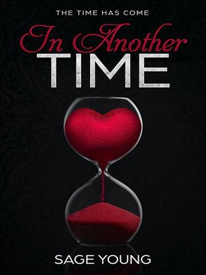 cover image of In Another Time--The Time Has Come